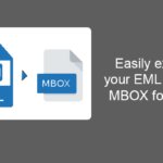 Easily export your EML files in MBOX format